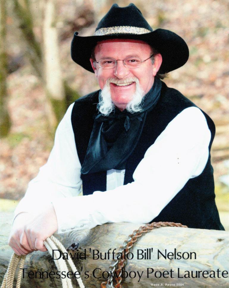 David "Buffalo Bill" Nelson, Tennessee Cowboy Poet Laureate